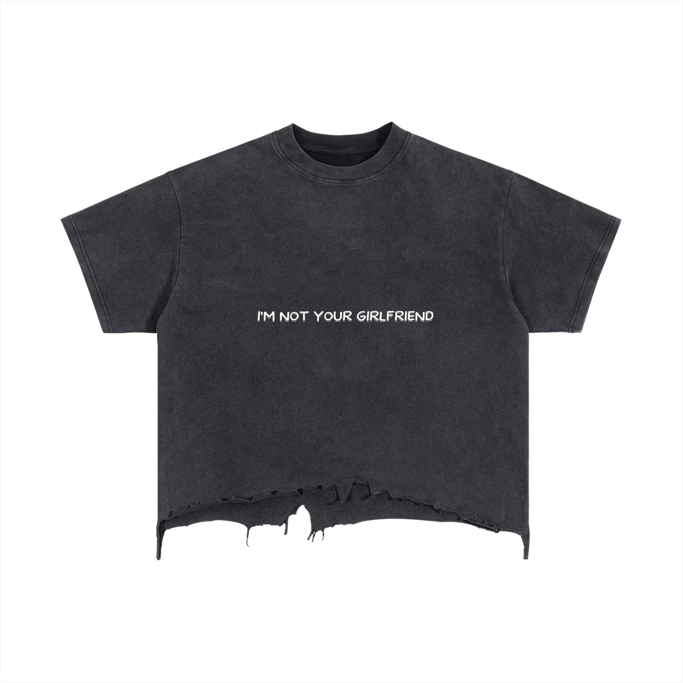 im not your girlfriend,ripped,t shirt,shirt,imyounik,merch